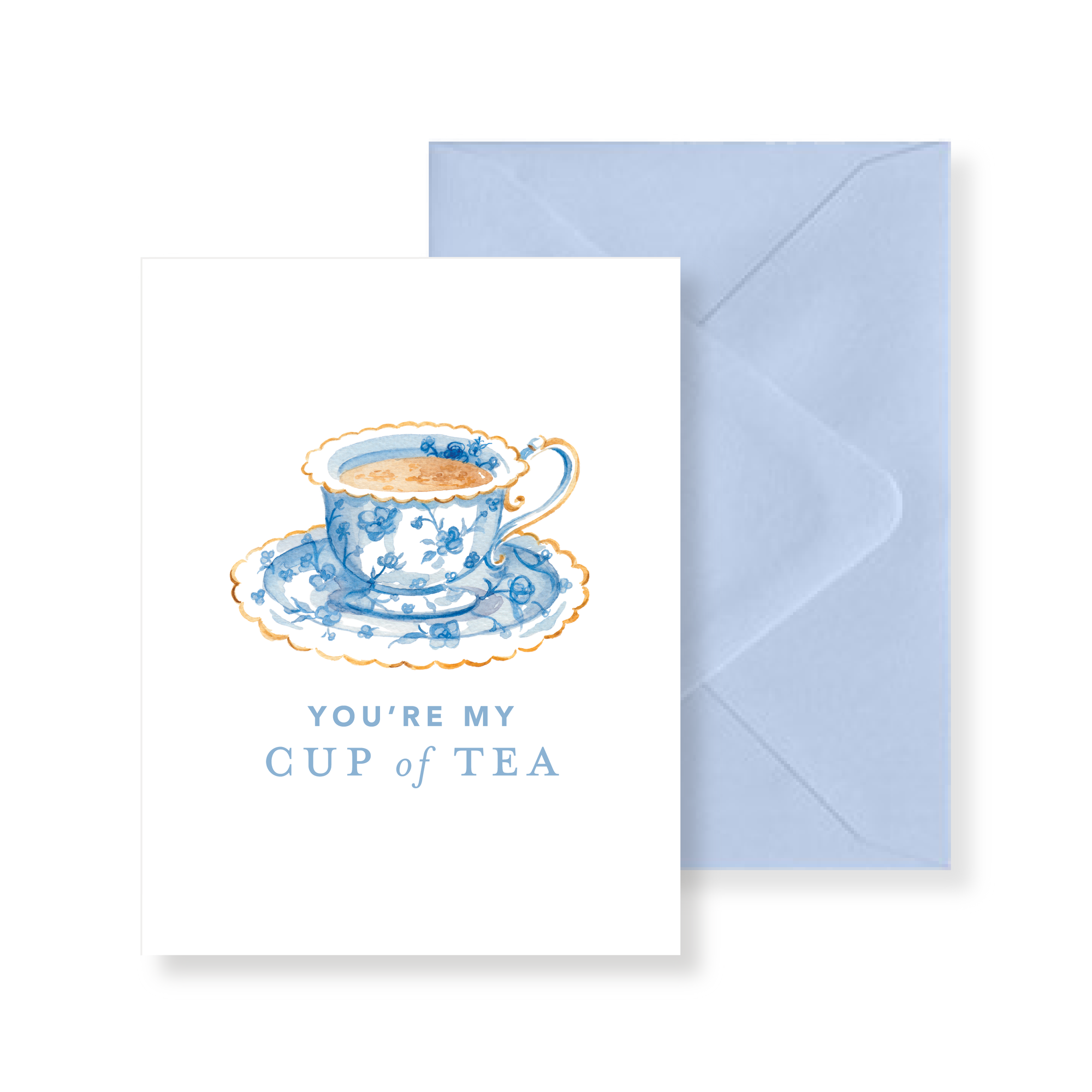You're My Cup of Tea Watercolor Greeting Card